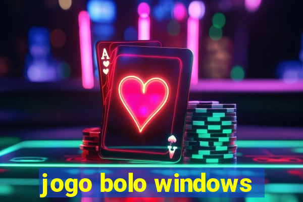 jogo bolo windows